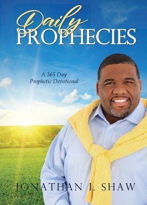 Daily Prophecies: 365 Day Prophetic Devotional B0BPMSKNZS Book Cover