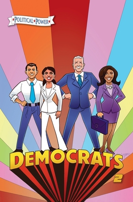 Political Power: Democrats 2: Joe Biden, Kamala... 1955686017 Book Cover