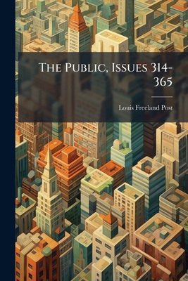 The Public, Issues 314-365 1276715498 Book Cover