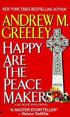 Happy Are the Peacemakers B000N28PGG Book Cover