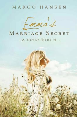 Emma's Marriage Secret: A Newly Weds #3 197463891X Book Cover
