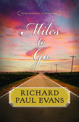 Miles to Go [Large Print] 1611730678 Book Cover