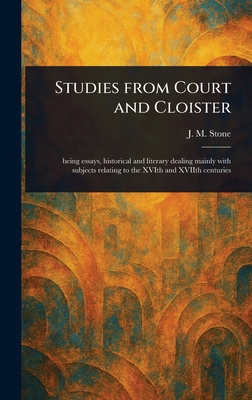 Studies From Court and Cloister 1022941615 Book Cover