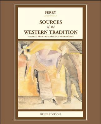 Sources of the Western Tradition: Volume 2: Fro... 0618539034 Book Cover