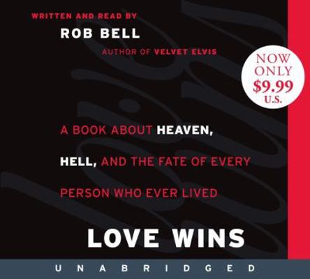 Love Wins Low Price CD: A Book about Heaven, He... 0062109138 Book Cover