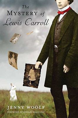 The Mystery of Lewis Carroll: Discovering the W... 0312612982 Book Cover