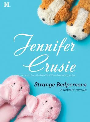 Strange Bedpersons 0373773528 Book Cover