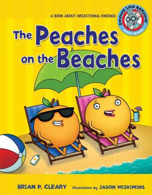 #7 the Peaches on the Beaches: A Book about Inf... 0822576368 Book Cover