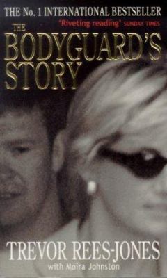The Bodyguard's Story : Diana, the Crash and th... 075153126X Book Cover