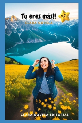 Tu eres más!! [Spanish] B0CFZJLQQ6 Book Cover