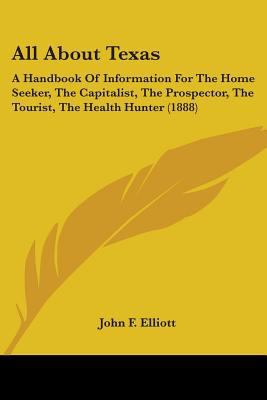 All About Texas: A Handbook Of Information For ... 1104013819 Book Cover