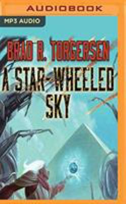 A Star-Wheeled Sky 1721388443 Book Cover