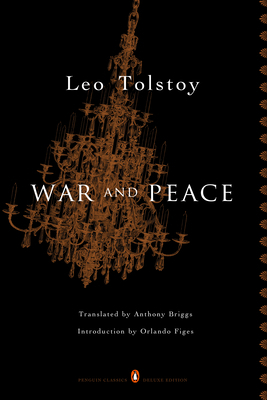 War and Peace: (Penguin Classics Deluxe Edition) 0143039997 Book Cover