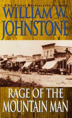 Rage of the Mountain Man 0786015551 Book Cover