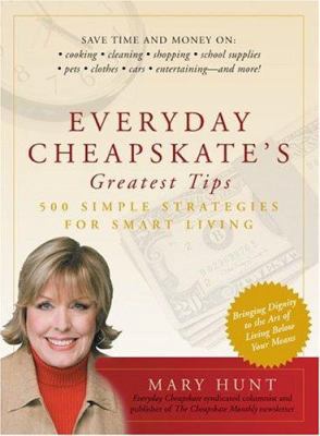 Everyday Cheapskate's Greatest Tips 0762423358 Book Cover