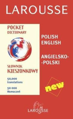 Larousse Pocket Dictionary: Polish-English/Engl... 2035420350 Book Cover