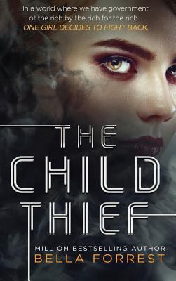 The Child Thief 1947607405 Book Cover