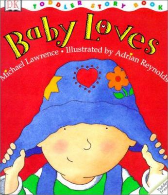 Baby Loves 0613242769 Book Cover