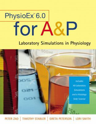 PhysioEx(TM) 6.0 for A&P: Laboratory Simulation... 0805380604 Book Cover