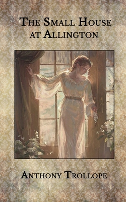 Paperback The Small House at Allington Book