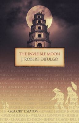 The Invisible Moon 1532049072 Book Cover