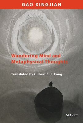 Wandering Mind and Metaphysical Thoughts 962996838X Book Cover