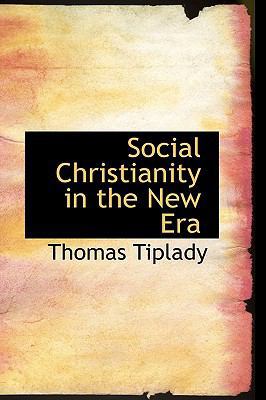 Social Christianity in the New Era 1115119052 Book Cover