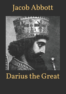 Darius the Great B08STBPJ9B Book Cover