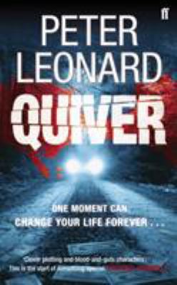 Quiver. Peter Leonard 0571241123 Book Cover