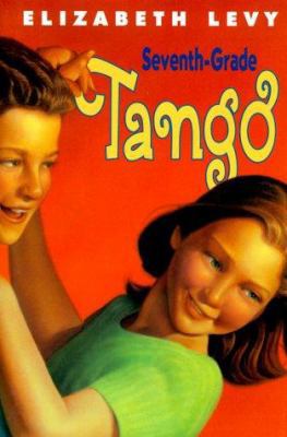 Seventh Grade Tango 078680498X Book Cover