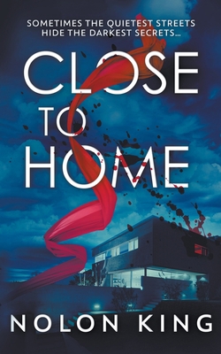 Close To Home B09KZGKS66 Book Cover