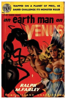 The Radio Man An Earthman on Venus 1533519986 Book Cover