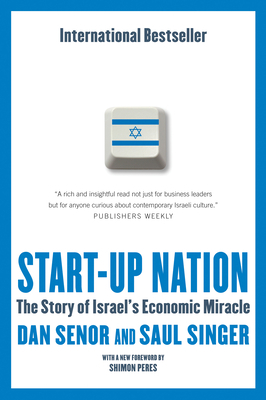 Start-Up Nation: The Story of Israel's Economic... 0771079664 Book Cover