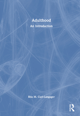 Adulthood: An Introduction 1032398620 Book Cover