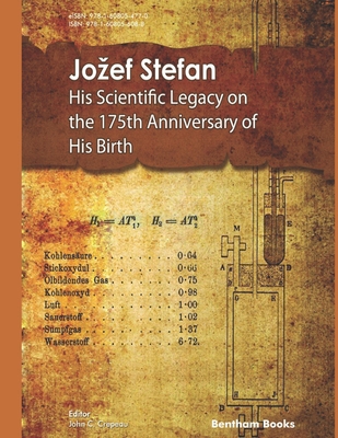 Jozef Stefan: His Scientific Legacy on the 175t... 1608056082 Book Cover