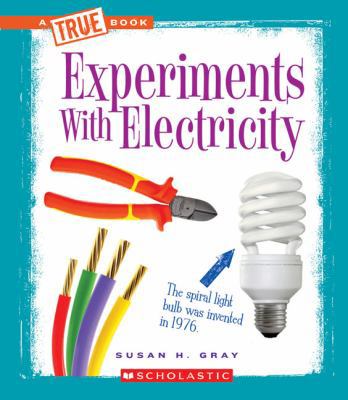 Experiments with Electricity 0531266443 Book Cover
