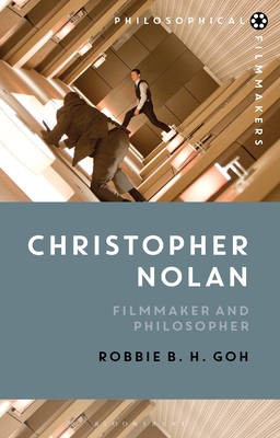 Christopher Nolan: Filmmaker and Philosopher 1350139963 Book Cover