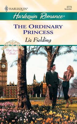 The Ordinary Princess High Society Brides 0373037732 Book Cover