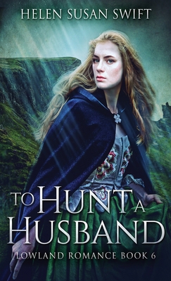To Hunt A Husband 4867508667 Book Cover