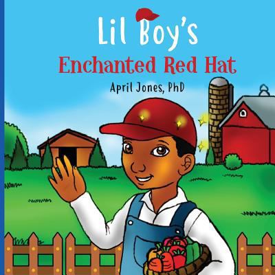 Lil' Boy's Enchanted Red Hat 1718970374 Book Cover