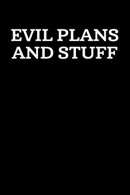 Evil Plans And Stuff: Graph Paper Notebook, 6x9... 1072985284 Book Cover