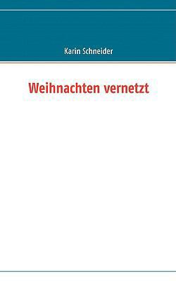 Weihnachten vernetzt [German] 3837071081 Book Cover
