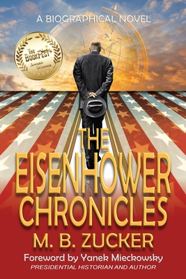 The Eisenhower Chronicles 0578288036 Book Cover