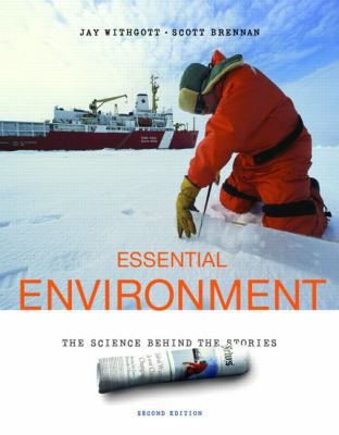 Essential Environment: The Science Behind the S... 0805306404 Book Cover