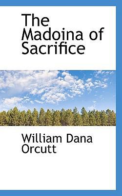 The Madoina of Sacrifice 1110870884 Book Cover