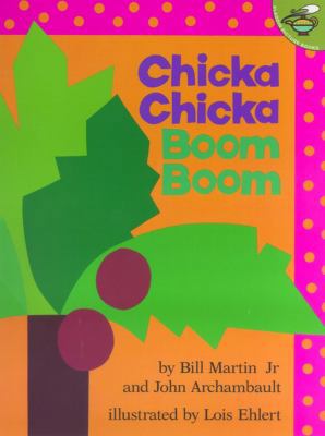 Chicka Chicka Boom Boom B00QFY0N52 Book Cover