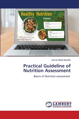 Practical Guideline of Nutrition Assessment 6208063531 Book Cover