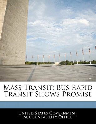 Mass Transit: Bus Rapid Transit Shows Promise 1240678312 Book Cover