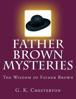Father Brown Mysteries The Wisdom of Father Bro... [Large Print] 1500632139 Book Cover