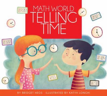 Telling Time 1607534614 Book Cover